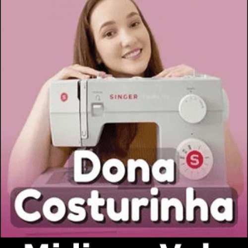 Dona Costurinha Projeto Fim de Ano - Midiane Vale