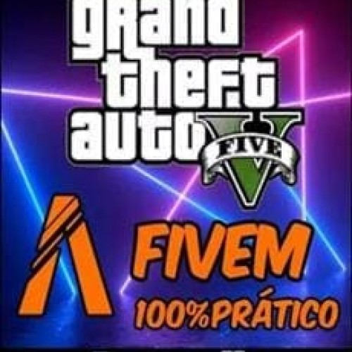 Fivem na Prática 3.0 - Pratazika