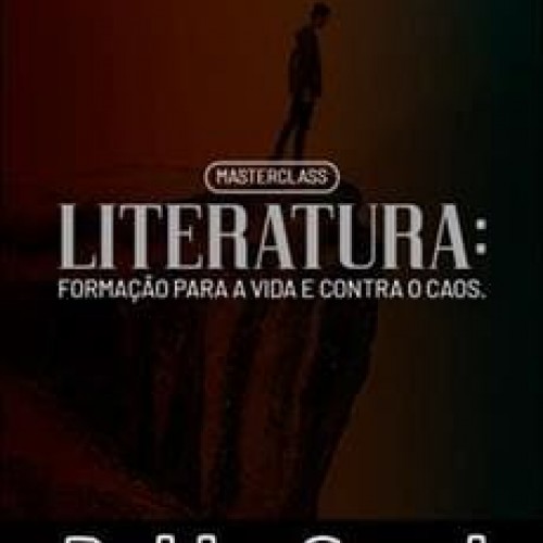 Literatura Formação Para a Vida e Contra o Cãos - Rodrigo Gurgel