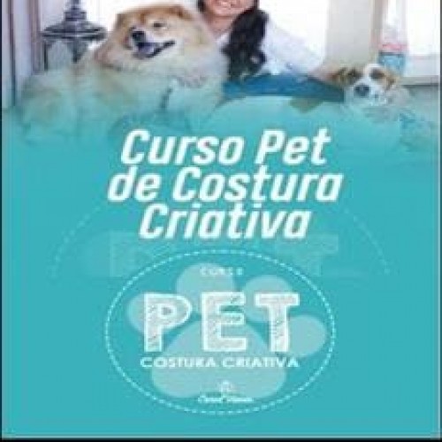 Pet Costura Criativa - Carol Viana