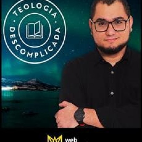 Teologia Descomplicada - Dois Dedos de Teologia