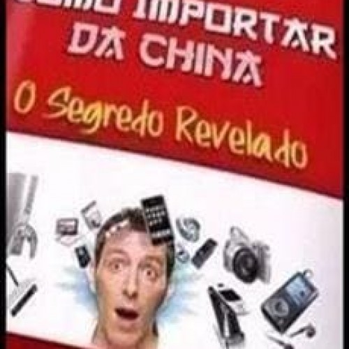 Curso Como Importar da China - Caio Ferreira