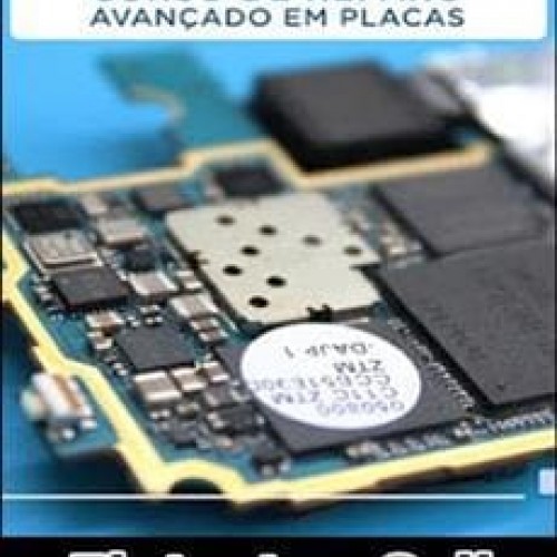 Reparo Avançado em Placas de Smartphones - Eletrotec Cell