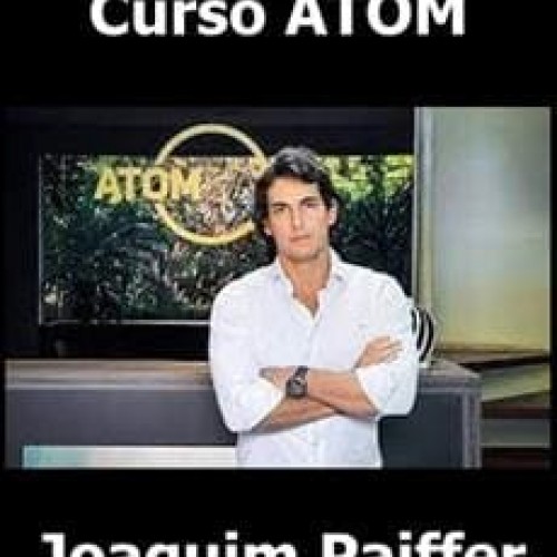 Curso ATOM - Joaquim Paiffer