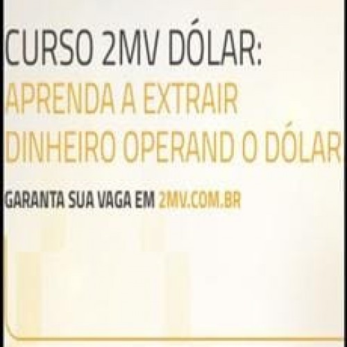 Curso de Dólar Futuro - 2MV