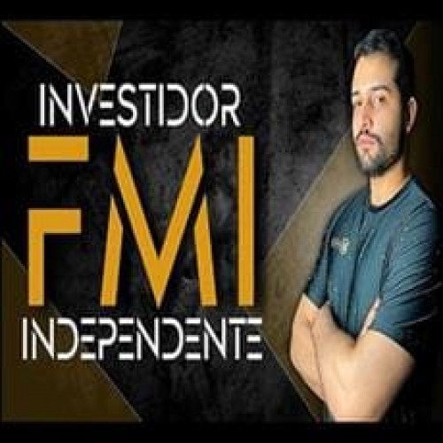 FMI: Investidor Independente - Luan Lincoln