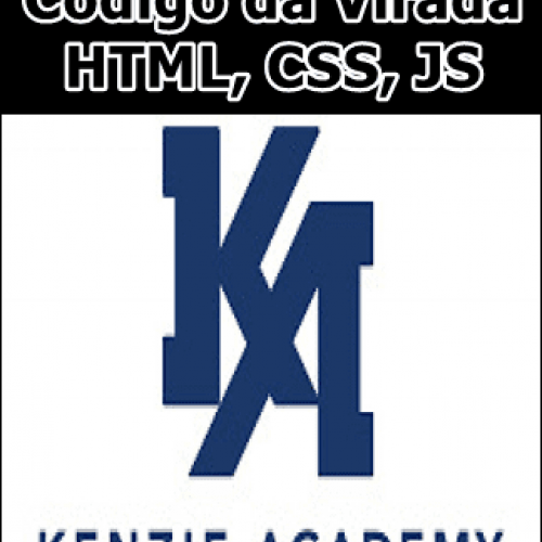 Código da Virada HTML, CSS, JS - Kenzie Academy