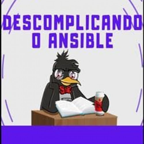 Descomplicando o Ansible - Linuxtips