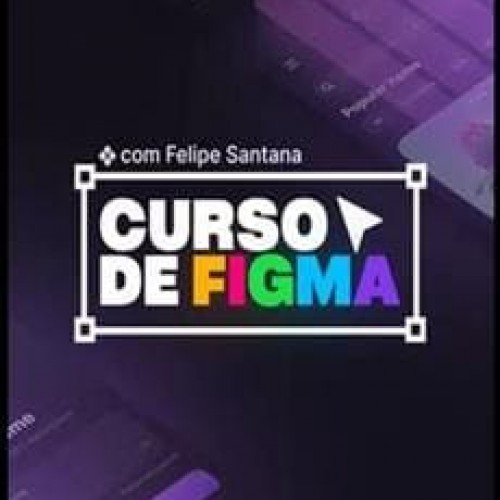 Curso de Figma - Felipe Santana