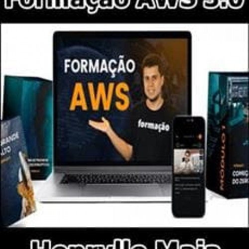 Formação AWS 3.0 - Henrylle Maia