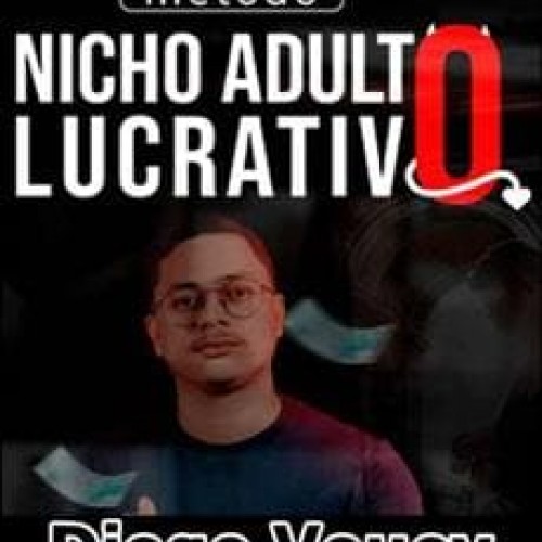 Método Nicho Adulto Lucrativo - Diego Vouey