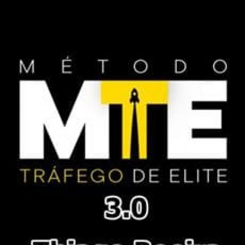 Método Tráfego de Elite 3.0 2024 - Thiago Boeira