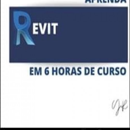 Aprenda Revit em 6 Horas de Curso - Yanne Rafaela