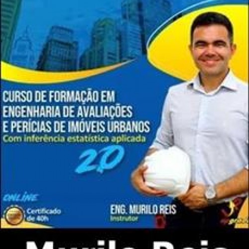 Formação em Engenharia de Avaliações e Perícias - Murilo Reis