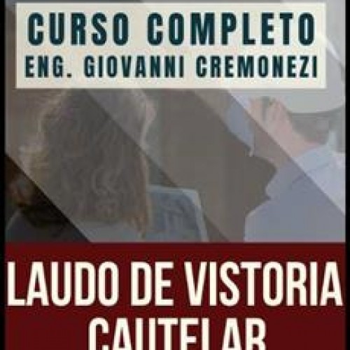 Laudo de Vistoria Cautelar - Giovanni Cremonezi