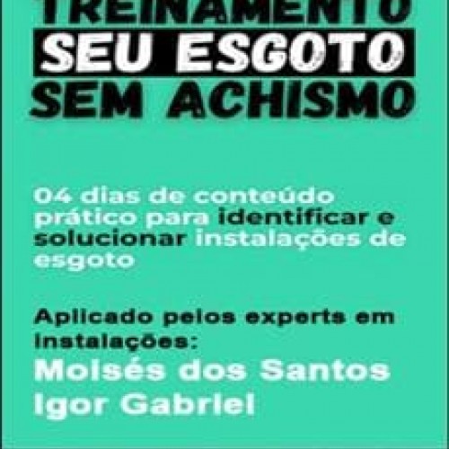 Treinamento Seu Esgoto Sem Achismo - Ferreto Engenharia