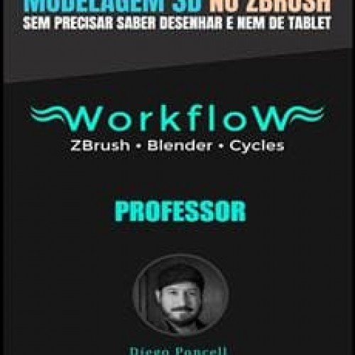 Workflow Modelagem 3D - Diego Poncell