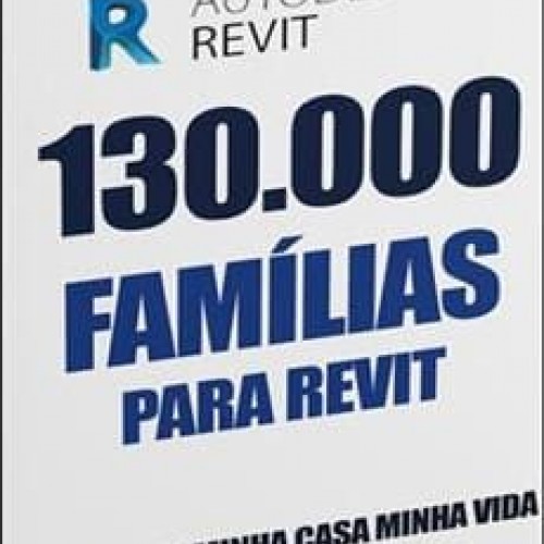 ARQ Plus Revit 130 Mil Familias Para Revit