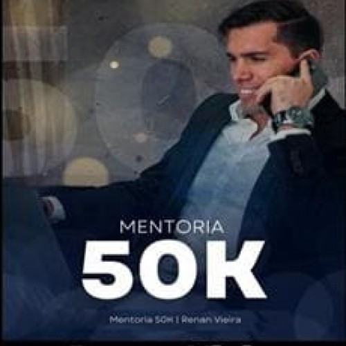 Mentoria 50k - Renan Vieira