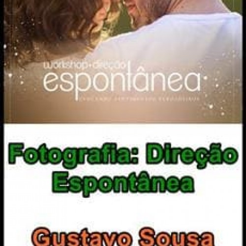 Fotografia Direção Espontânea - Gustavo Sousa