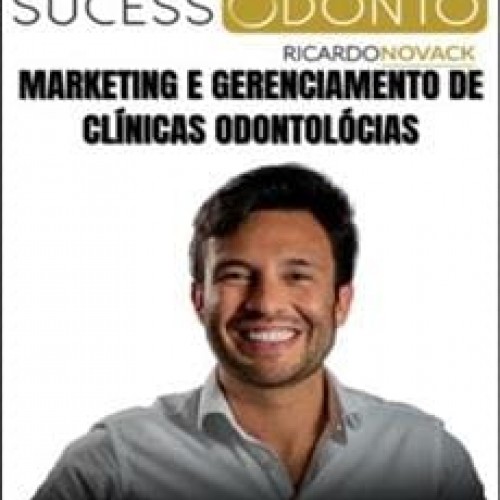 SucessOdonto 2.0 - Ricardo Novack